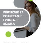 Priručnik za pokretanje i vođenje biznisa
