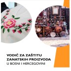 Vodič za zaštitu zanatskih proizvoda u Bosni i Hercegovini